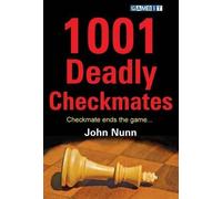 John Nunn 1001 Deadly Checkmates (Tascabile)