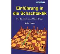John Nunn Einfuhrung in Die Schachtaktik (Tascabile)