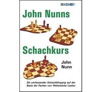 John Nunn John Nunn's Schachkurs (Tascabile)