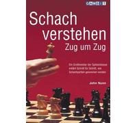 John Nunn Schach Verstehen Zug um Zug (Tascabile)