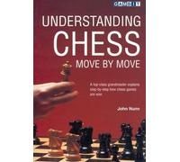 John Nunn Understanding Chess Move by Move (Tascabile)