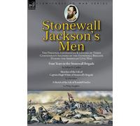 John O Casler Philip Slaughter White Stonewall Jackson's Men (Copertina rigida)