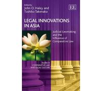 John O. Haley Legal Innovations in Asia (Copertina rigida)