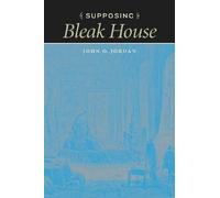 John O. Jordan Supposing Bleak House (Tascabile)