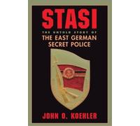 John O Koehler Stasi (Tascabile)