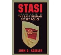 John O Koehler Stasi (Tascabile)