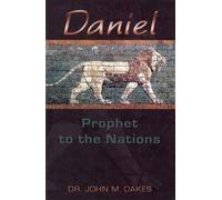 John Oakes Daniel Prophet to the Nations (Tascabile)