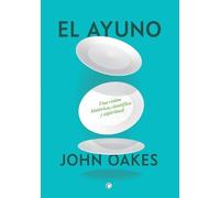 John Oakes El Ayuno (Tascabile)