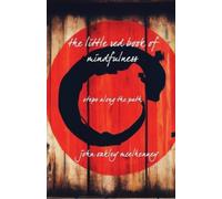 John Oakley McElhenney The little red book of mindfulness (Tascabile)