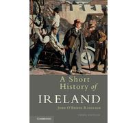 John O'Beirne Ranelagh A Short History of Ireland (Tascabile)