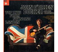 John O'Brien Docker - John O'Brien Docker And His Orchestra , - Top Hits From Swinging London - BASF - CRA 040