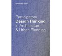 John Odhiambo On Participatory Design Thinking in Urban Design Educ (Tascabile)