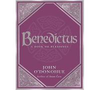 John O'Donohue Benedictus (Copertina rigida)