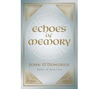 John O'Donohue Echoes of Memory (Tascabile)