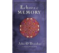 John O'Donohue Echoes of Memory (Tascabile)