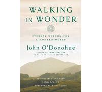 John O'Donohue Walking in Wonder (Copertina rigida)