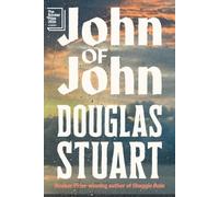 John of John: Douglas Stuart
