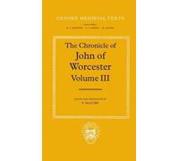 John of Worcest The Chronicle of John of Worcester: Volume II (Copertina rigida)