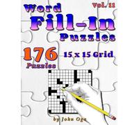 John Oga Word Fill-In Puzzles (Tascabile)