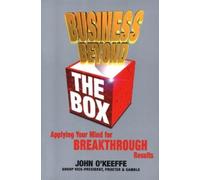 John O'Keeffe Business Beyond the Box (Tascabile)