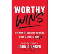 John Olinger Worthy Wins (Copertina rigida)