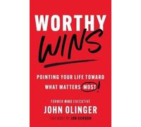 John Olinger Worthy Wins (Tascabile)