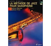 John O'Neill La Methode de Jazz pour Saxophone (Mixed Media Product)