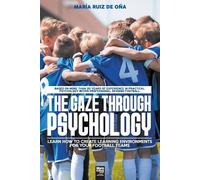 John O'Neill María Ruiz de Oña The Gaze Through Psychology (Tascabile)