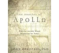 John Opsopaus The Oracles of Apollo (Tascabile)