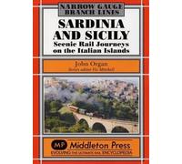 John Organ Sardinia and Sicily Narrow Gauge (Copertina rigida)
