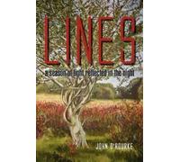 John O'Rourke Lines - A Season of Light, Reflected in the Night (Tascabile)