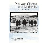 John Orr Post-War Cinema and Modernity (Tascabile)