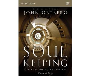 John Ortberg Soul Keeping Video Study (DVD)