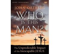 John Ortberg Who Is This Man? Video Study (DVD)