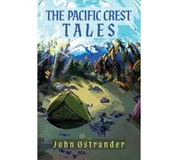 John Ostrander The Pacific Crest Trails (Tascabile)