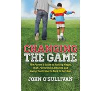 John O'Sullivan Changing the Game (Tascabile)