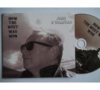 JOHN O'SULLIVAN How The West Was Won CD