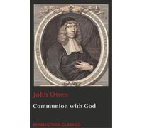 John Owen Communion with God (Tascabile)