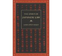 John Owen Haley The Spirit of Japanese Law (Tascabile) Spirit of the Laws