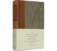 John Owen Sermons and Tracts from the Civil Wars (Volume 18) (Copertina rigida)