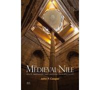 John P. Cooper The Medieval Nile (Copertina rigida)