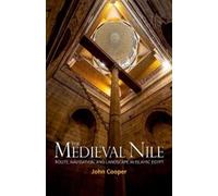 John P. Cooper The Medieval Nile (Copertina rigida)