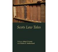 John P. Grant Scots Law Tales (Tascabile)
