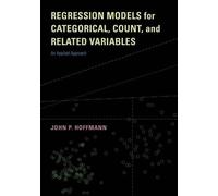 John P. Hoffman Regression Models for Categorical, Count, and Relate (Tascabile)