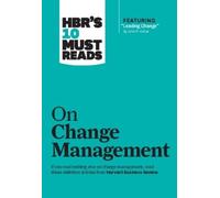 John P. Kotter HBR's 10 Must Reads on Change Management (inc (Copertina rigida)