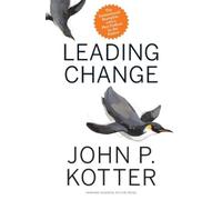 John P. Kotter Leading Change, With a New Preface by the Auth (Copertina rigida)