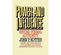 John P. Kotter Power and Influence (Tascabile)