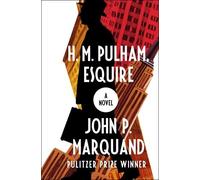 John P. Marquand H. M. Pulham, Esquire (Tascabile)