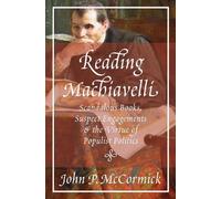 John P. McCormick Reading Machiavelli (Copertina rigida)