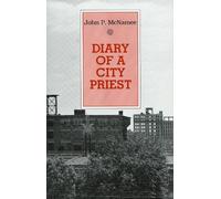 John P. McNamee Diary of a City Priest (Tascabile)